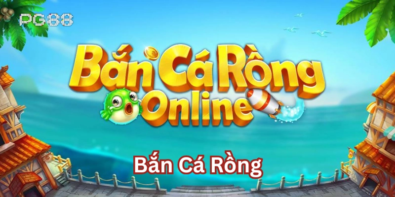 Bắn Cá Rồng chơi như thế nào? 
