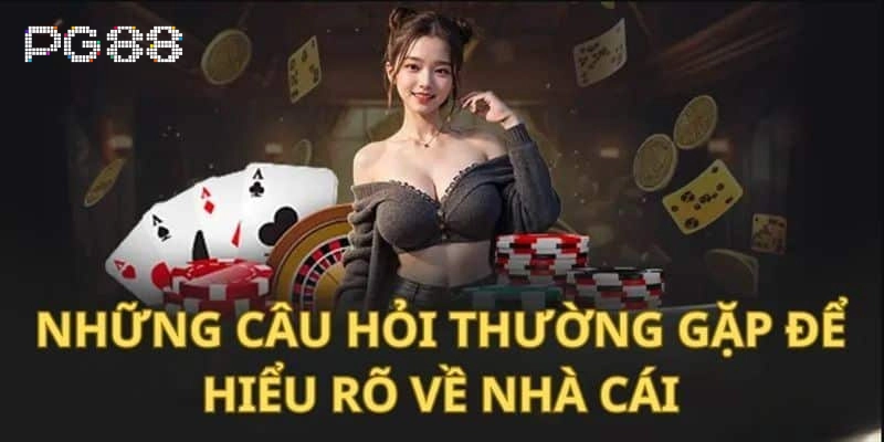 Câu hỏi thường gặp Câu Hỏi Thường Gặp và những lưu ý quan trọng